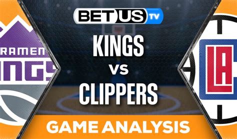 clippers kings predictions|kings clippers game.